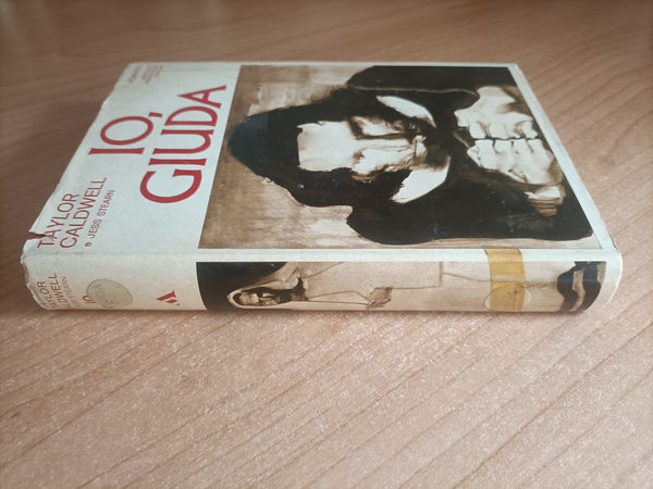 Io, Giuda | Taylor Caldwell; Jess Stearn - Mondadori