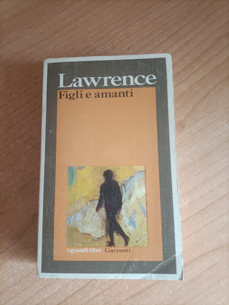 Figli e amanti | David Herbert Lawrence - Garzanti