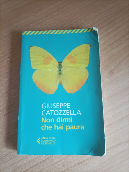 Non dirmi che hai paura | Giuseppe Catozzella - Feltrinelli