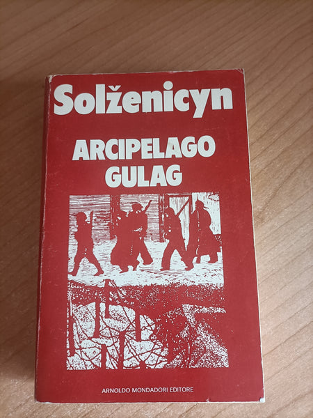Arcipelago Gulag Vol. 1 | Aleksandr Solzenicyn - Mondadori