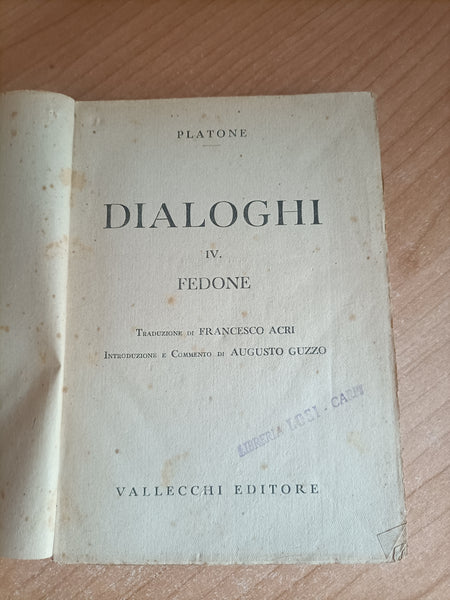 Dialoghi IV Fedone | Platone
