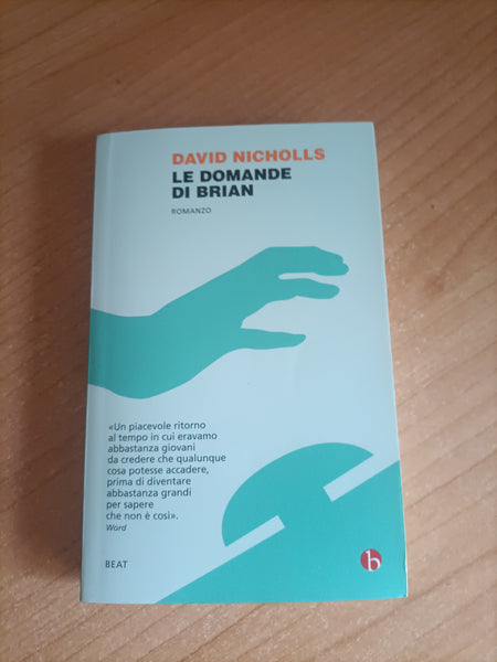 Le domande di Brian | David Nicholls