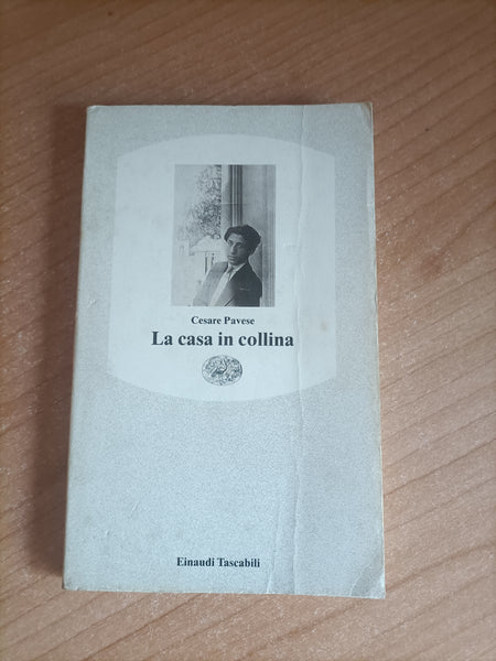 La casa in collina | Pavese Cesare - Einaudi