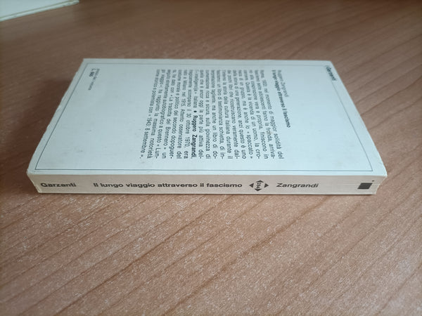 Il lungo viaggio attraverso il fascismo Vol. 1 | Zangrandi - Garzanti