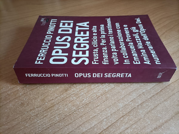 Opus dei segreta | Ferruccio Pinotti - Rizzoli