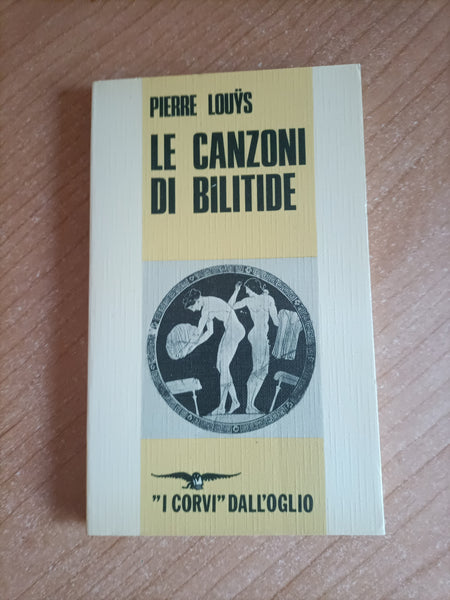 Le canzoni di Bilitide | Pierre Louys