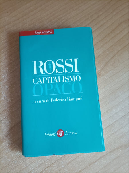 Capitalismo opaco | Guido Rossi - Laterza