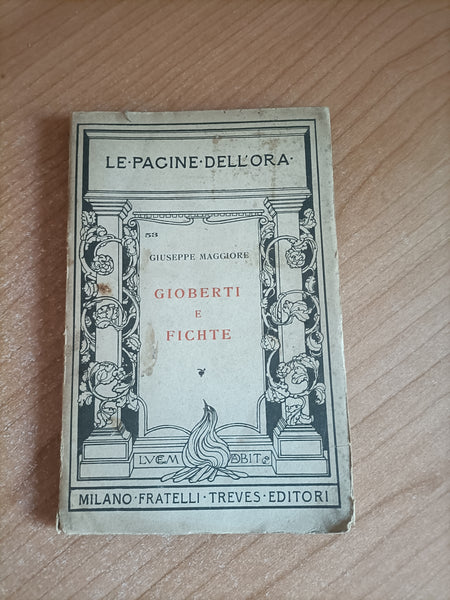 Gioberti e Fichte | Giuseppe Maggiore