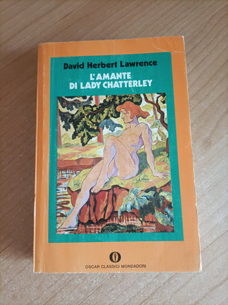 L’amante di lady chatterley | David Herbert Lawrence - Mondadori