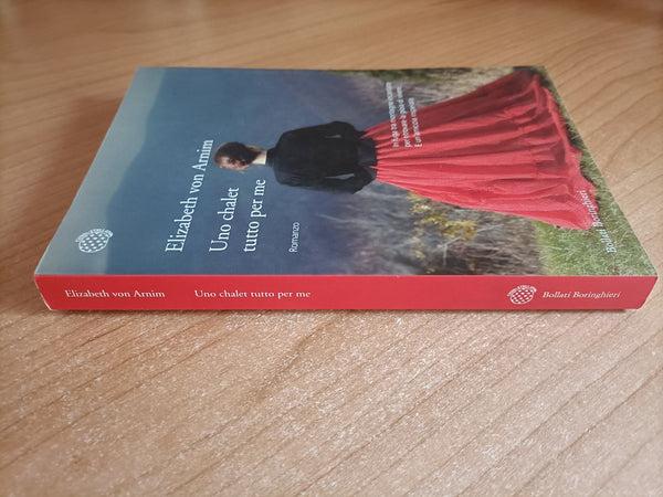 Uno chalet tutto per me | Elizabeth von Arnim - Bollati Boringhieri