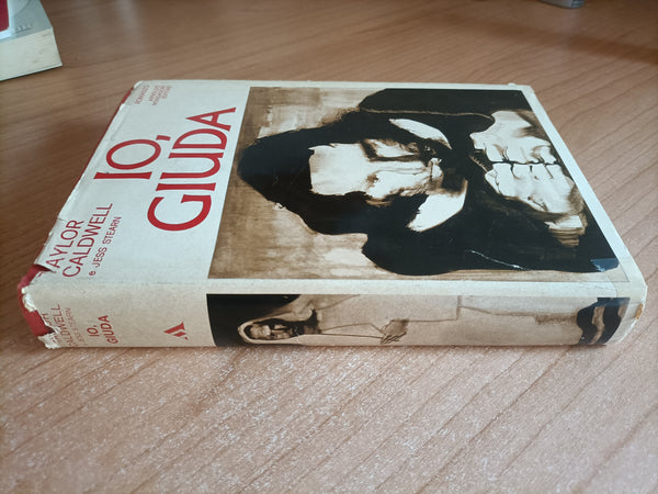 Io, Giuda | Taylor Caldwell; Jess Stearn - Mondadori