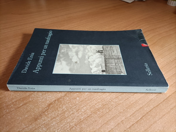 Appunti per un naufragio | Davide Enia - Sellerio