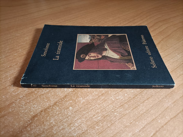 La tirannide | Senofonte - Sellerio