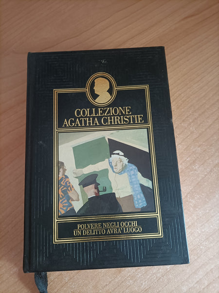 Un delitto avrà luogo. Polvere negli occhi | Agatha Christie - Mondadori