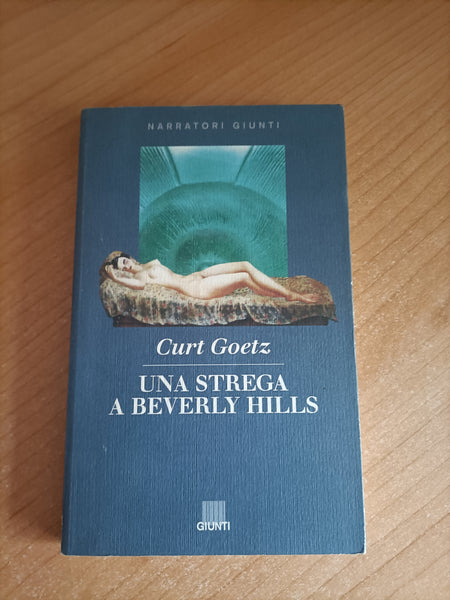 Una strega a Beverly Hills | Curt Goetz