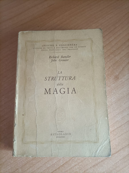 La struttura della magia | R. Bandler, J. Grinder