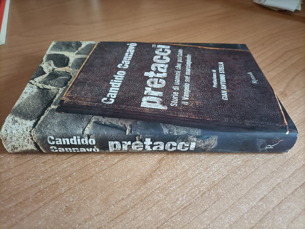 Pretacci. Storie di uomini che portano il Vangelo sul marciapiede | Candido Cannavò - Rizzoli