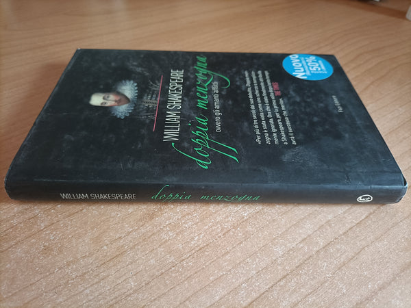 Doppia menzogna ovvero gli amanti afflitti | William Shakespeare - Fazi