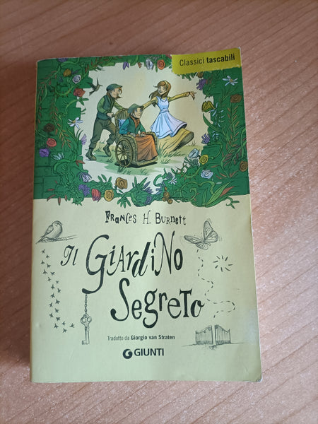 Il giardino segreto | Frances Hodgson Burnett