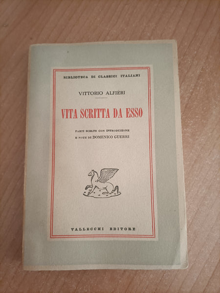 Vita scritta da esso | Vittorio Alfieri