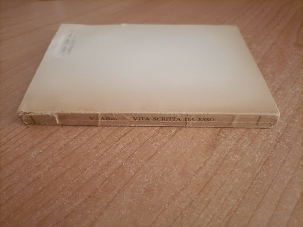 Vita scritta da esso | Vittorio Alfieri