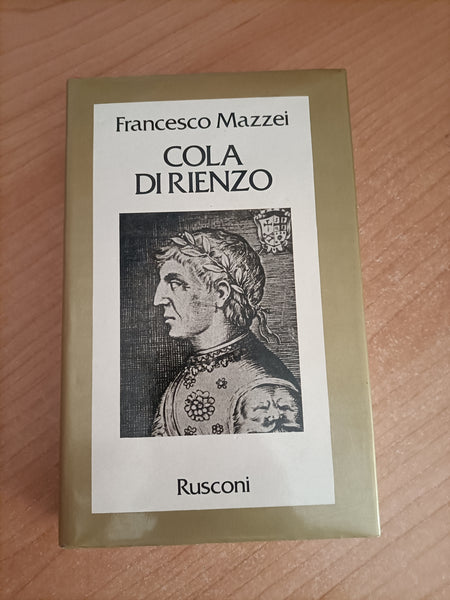 Cola di Rienzo | Francesco Mazzei