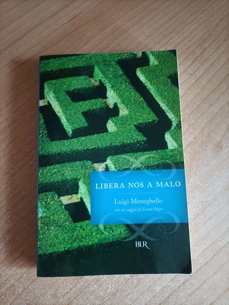 Libera nos a Malo | Luigi Meneghello - Rizzoli