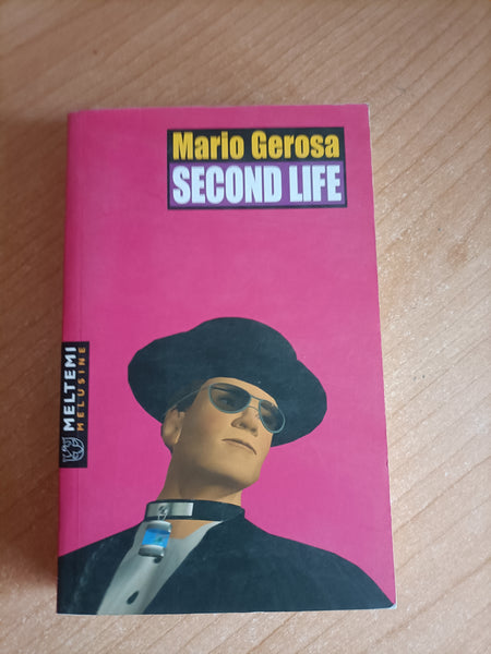 Second life | Mario Gerosa