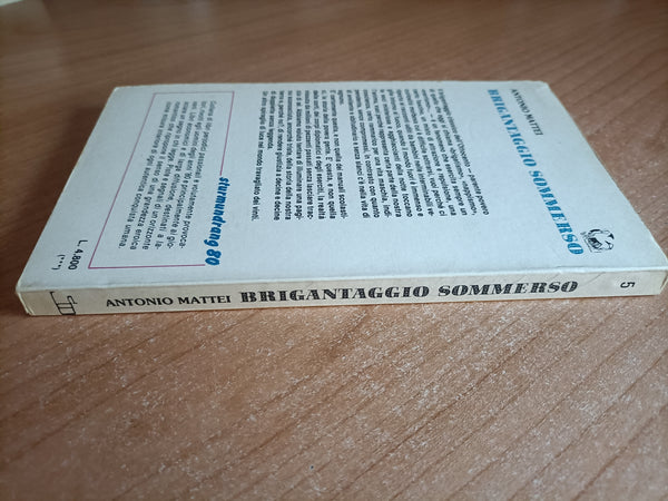 Il brigantaggio sommerso | Antonio Mattei