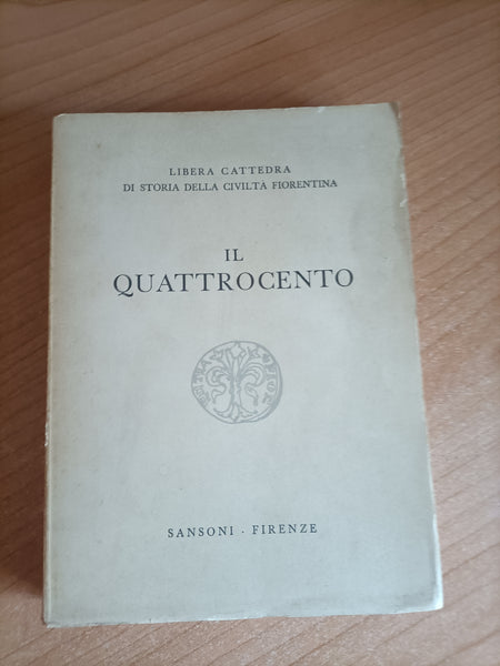Il quattrocento | Libreria cattedra di storia della civiltà fiorentina