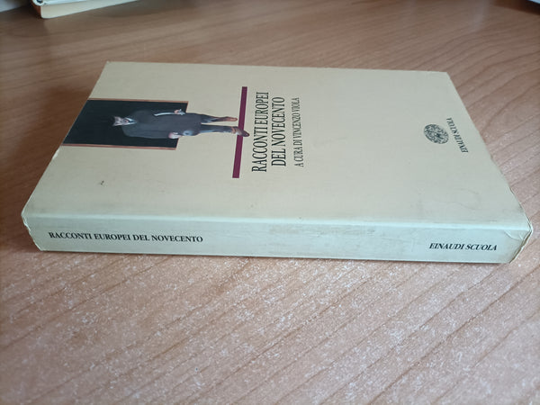 Racconti europei del Novecento | Vincenzo Viola, a cura di - Einaudi