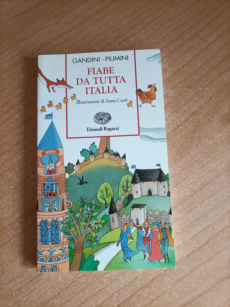 Fiabe da tutta Italia | Gandini; Piumini - Einaudi