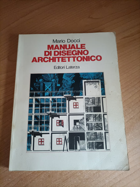 Manuale di disegno architettonico | Mario Docci - Laterza