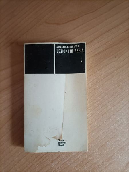 Lezioni di regia | Ejzenstejn - Einaudi