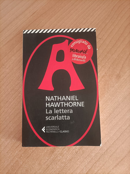La lettera scarlatta | Nathaniel Hawthorne - Feltrinelli