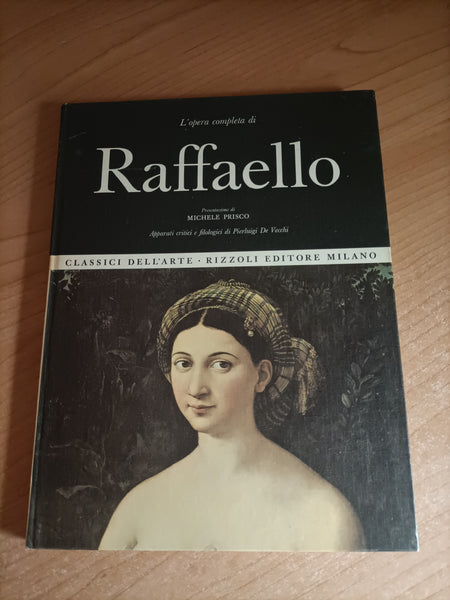 L’opera completa di Raffaello | Michele Prisco - Rizzoli