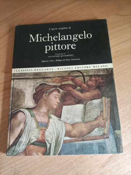 L’opera completa di Michelangelo pittore | Salvatore Quasimodo - Rizzoli