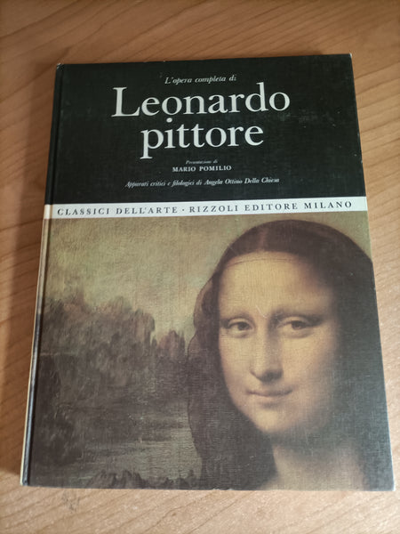 L’opera completa di Leonardo pittore | Leonardo da Vinci - Rizzoli