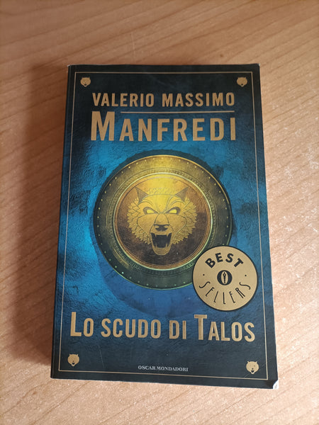 Lo scudo di Talos | Valerio Massimo Manfredi - Mondadori
