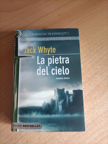 La pietra del cielo | Jack Whyte