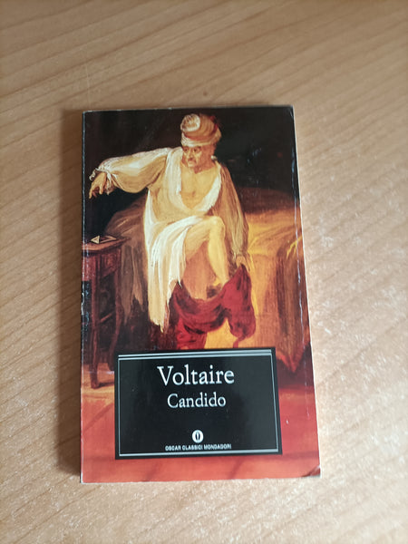 Candido, ovvero, L’ottimismo | Voltaire - Mondadori
