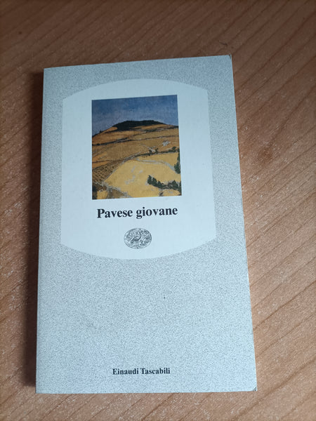 Pavese giovane | Cesare Pavese - Einaudi