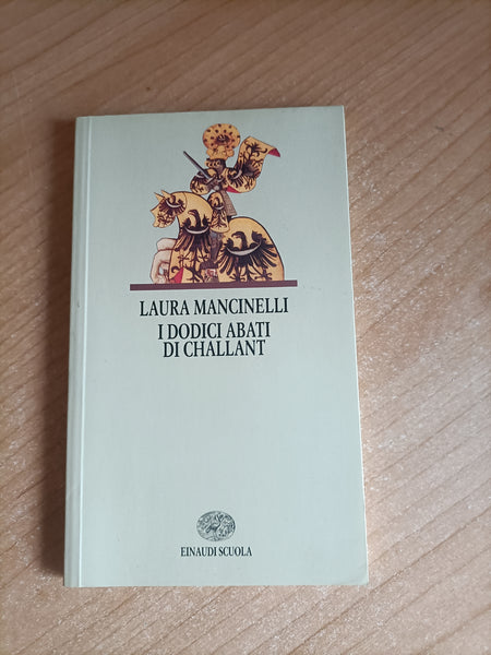 I dodici abati di Challant | Laura Mancinelli - Einaudi