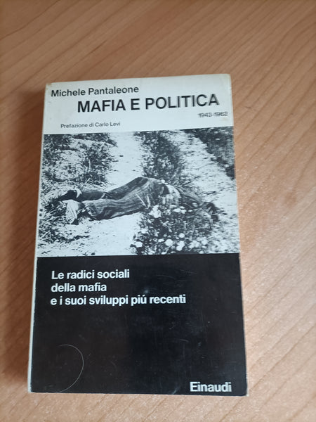Mafia e politica 1943-1962 | Michele Pantaleone - Einaudi