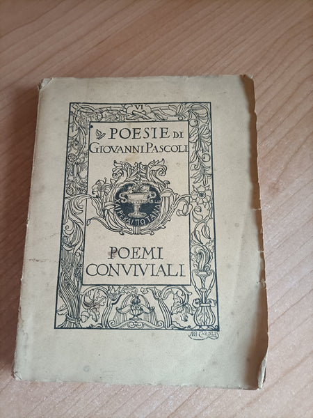Poemi conviviali | Pascoli