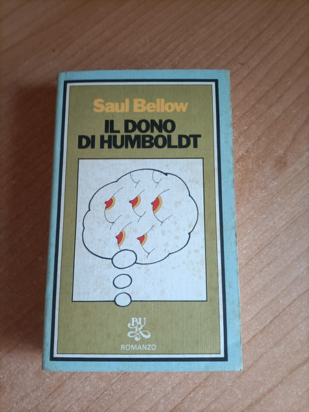 Il dono di Humboldt | Saul Bellow - Rizzoli