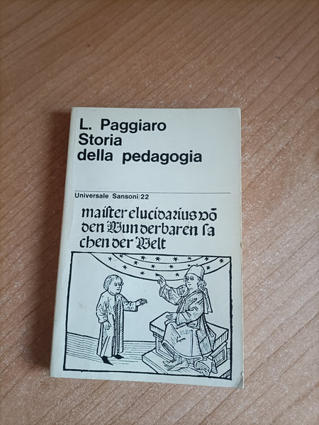 Breve storia della pedagogia | Luigi Paggiaro