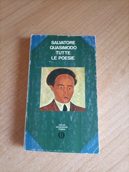 Tutte le poesie | Salvatore Quasimodo - Mondadori