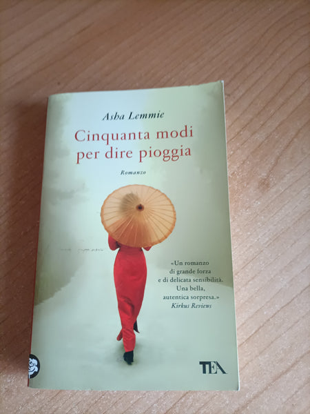 Cinquanta modi per dire pioggia | Asha Lemmie