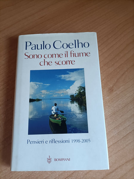 Sono come il fiume che scorre | Paulo Coelho - Bompiani